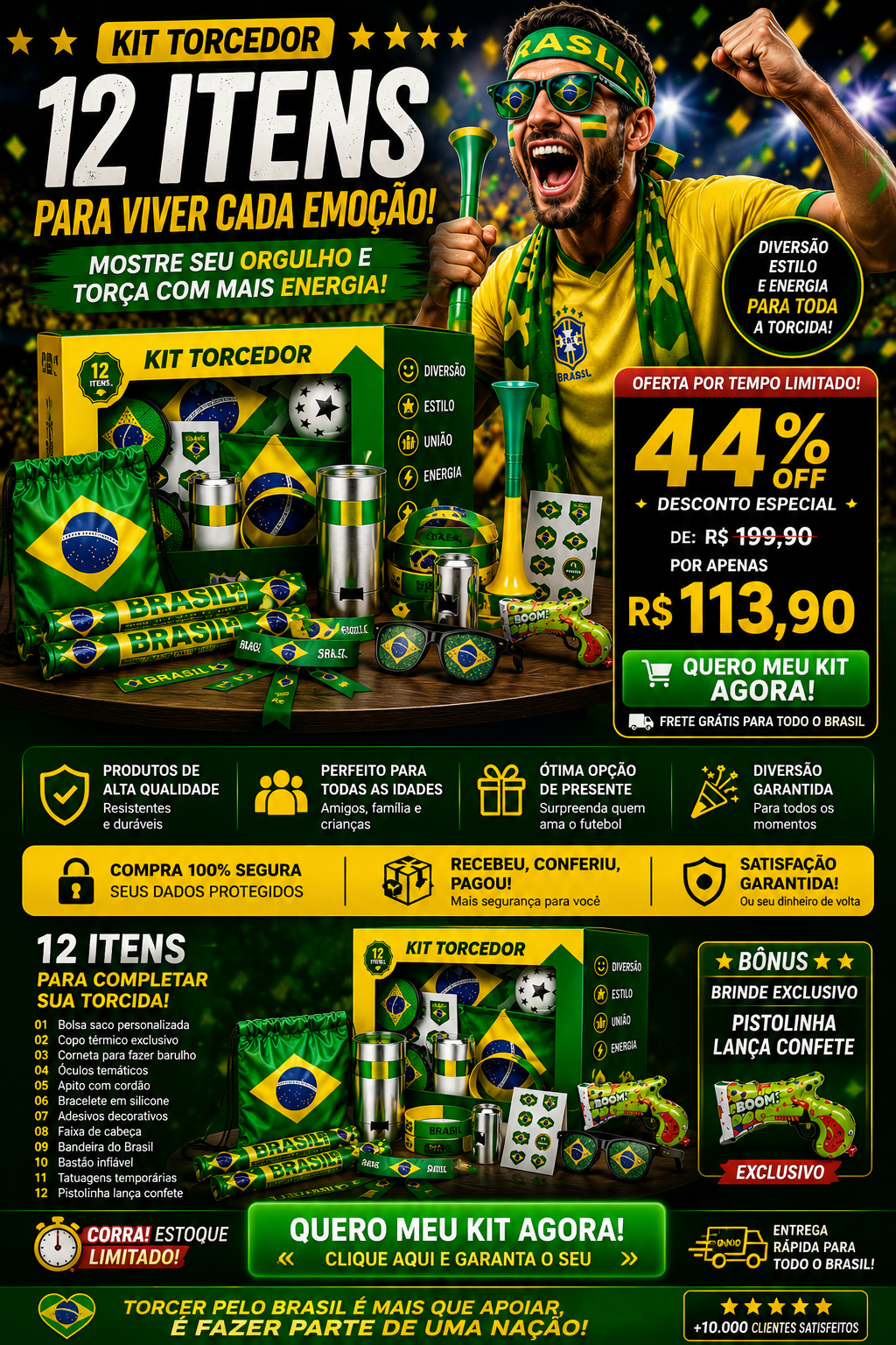Os 12 itens do Kit Torcedor Brasileiro